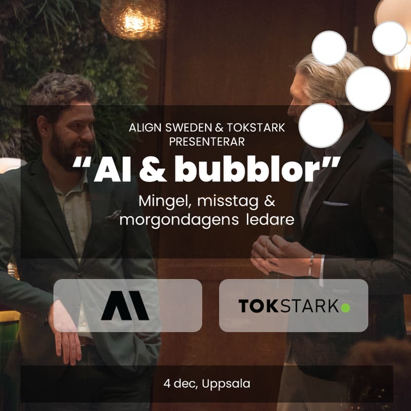 Cover Image for Align i Uppsala - AI & Bubblor (after-work)