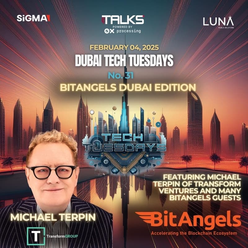 Cover Image for Dubai Tech Tuesdays No. 31 - BitAngels Dubai Edition