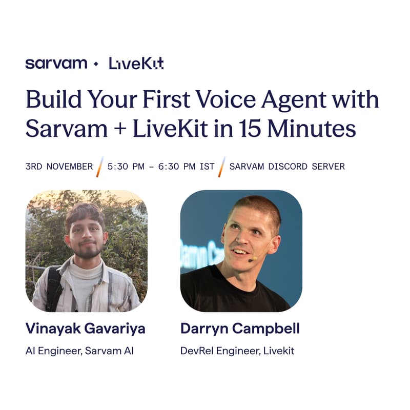 Cover Image for Building Voice Agents Made Easy: Sarvam + LiveKit Workshop