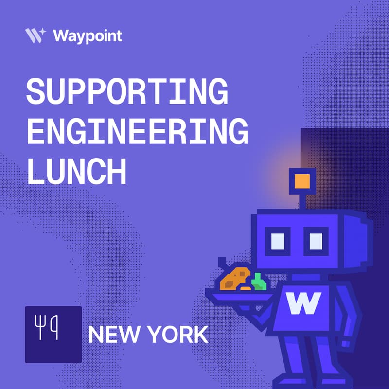 Cover Image for 🗽 Support Engineering Lunch - NYC