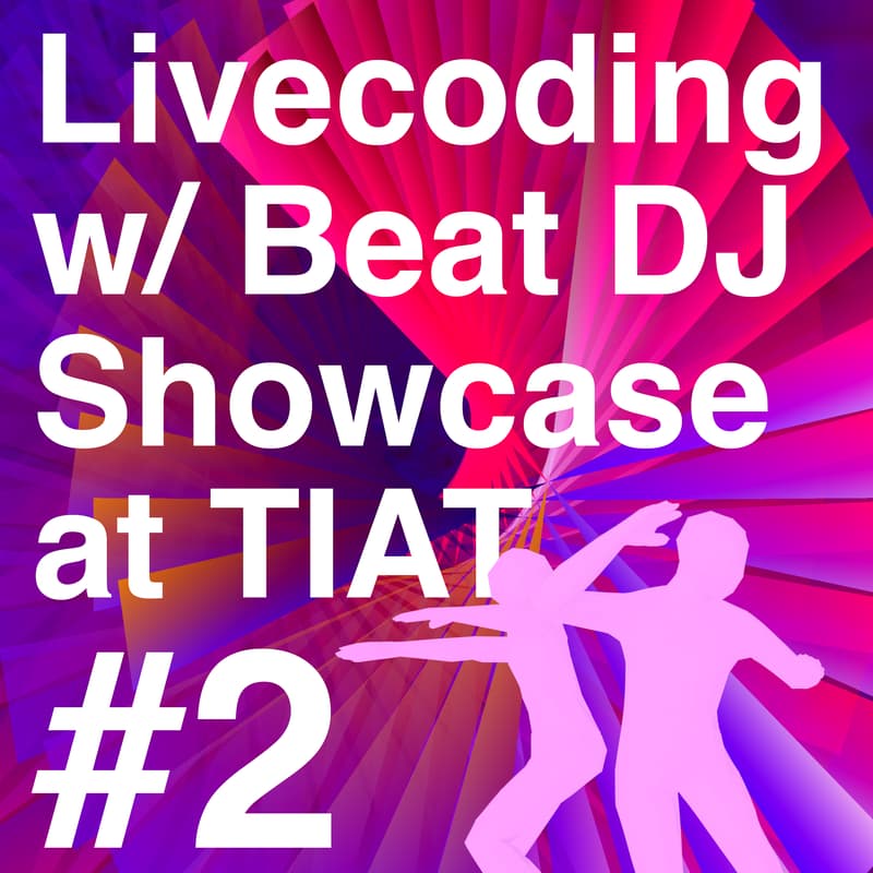 Cover Image for Livecoding Showcase #2