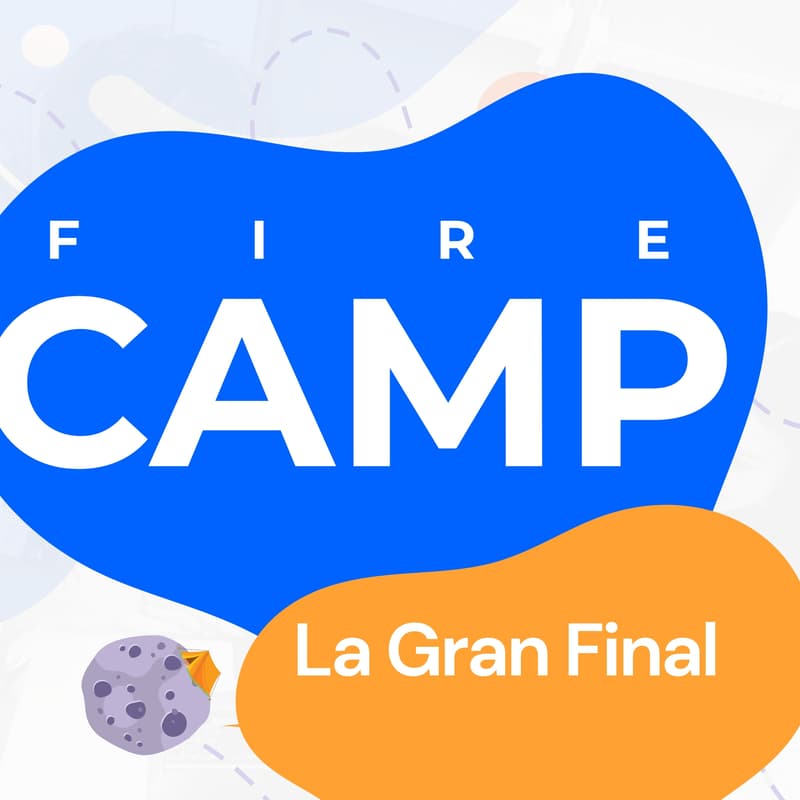 Cover Image for La Final - FireCAMP 2025