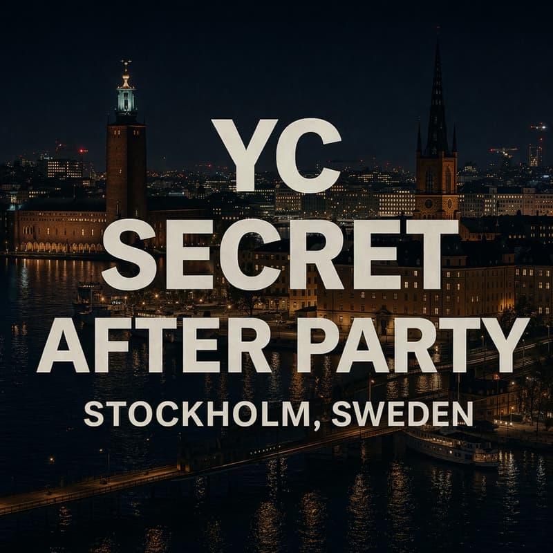 Cover Image for Y Combinator in Stockholm: Secret (AI)fter Party