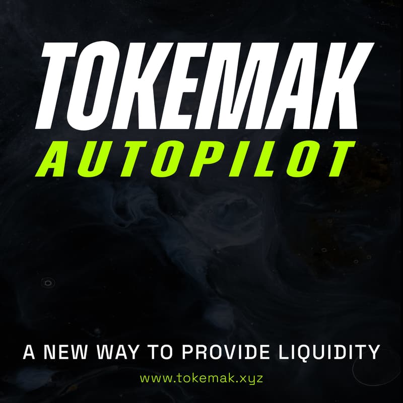 Cover Image for Tokemak Autopilot Launch