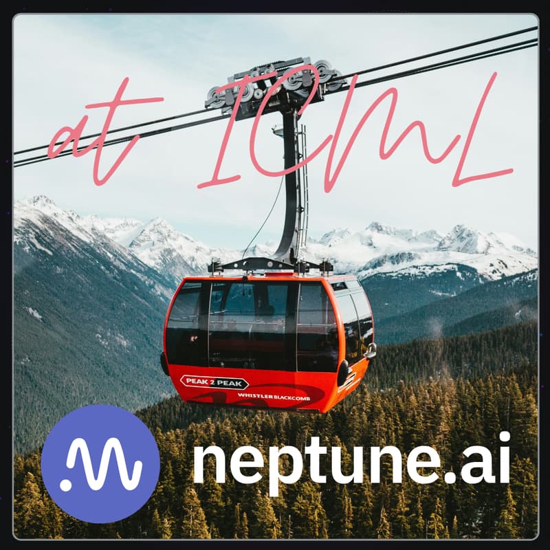 Cover Image for Full-Day Trip to Whistler with Neptune | Foundation Model Building @ICML 2025