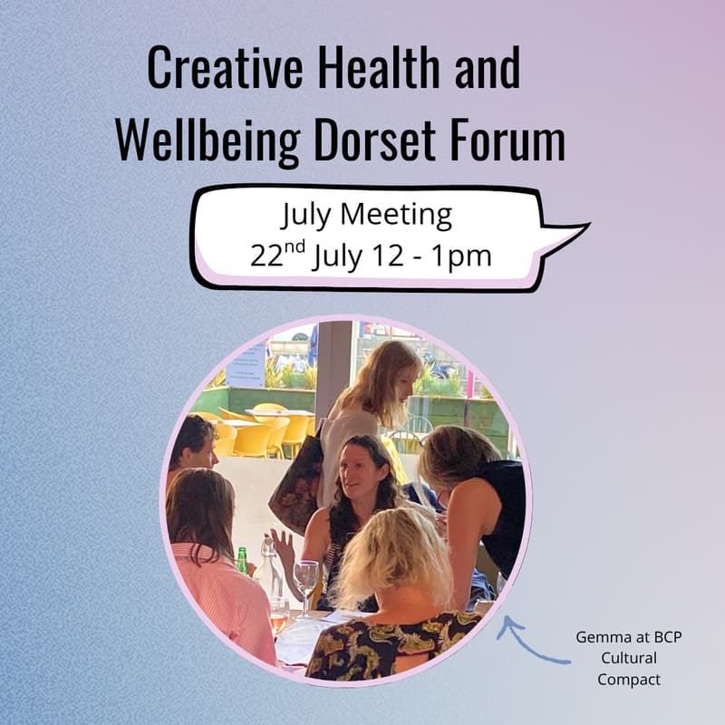 Cover Image for Creative Health and Wellbeing Forum July Meeting