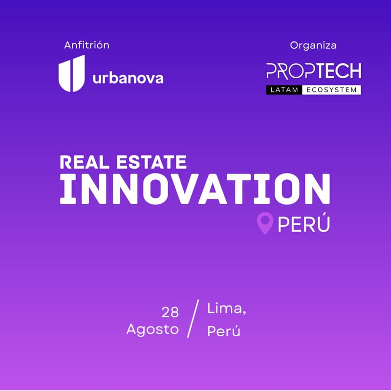 Cover Image for Real Estate Innovation Perú 2025 by Proptech Latam