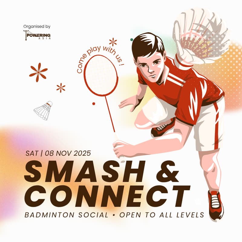 Cover Image for 🏸 𝐒𝐦𝐚𝐬𝐡 & 𝐂𝐨𝐧𝐧𝐞𝐜𝐭 #𝟑 - 𝐁𝐚𝐝𝐦𝐢𝐧𝐭𝐨𝐧 𝐒𝐨𝐜𝐢𝐚𝐥 🏸