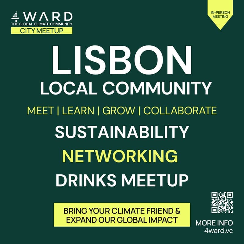 Cover Image for 4WARD Lisbon Climate & Sustainability Networking Meetup