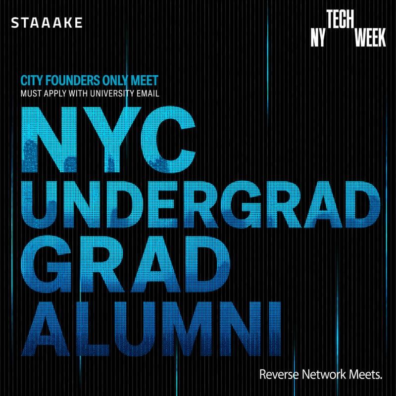 Cover Image for NYC University Founders ONLY Meet - #NYTechWeek — Reverse Network Meet