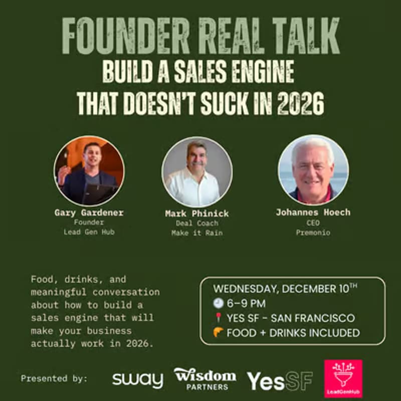 Cover Image for Founder Real Talk - Build a Sales Engine that Doesn't Suck in 2026