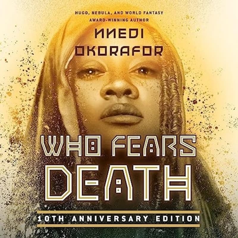 Cover Image for AFROTOPIA Book Club: Who Fears Death by Nnedi Okorafor