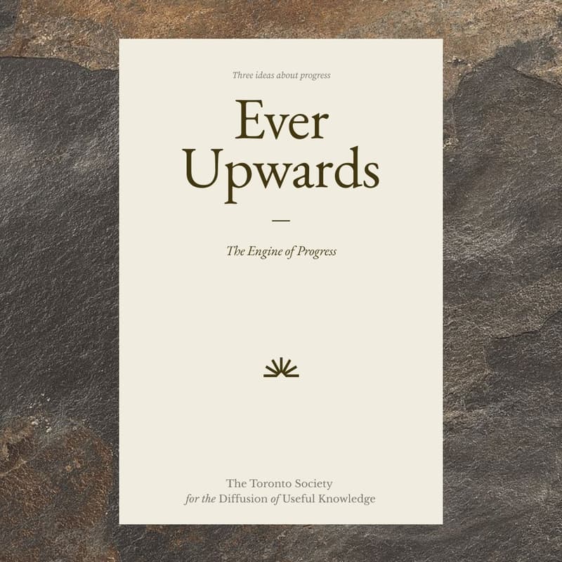 Cover Image for Waterloo <> Toronto Portal | Ever Upwards: The Engine of Progress
