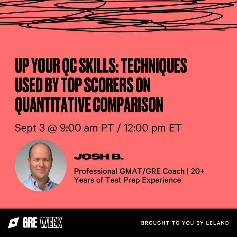 Cover Image for Up Your QC Skills: Techniques used by Top Scorers on Quantitative Comparison