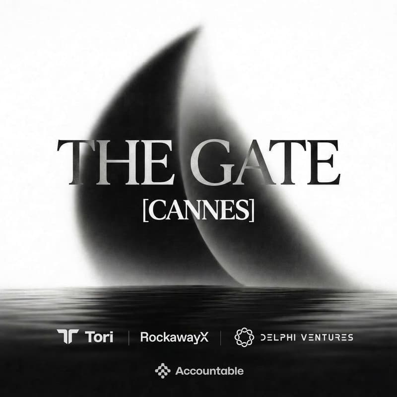Cover Image for The Gate [CANNES] - by Tori, Delphi Ventures & RockawayX