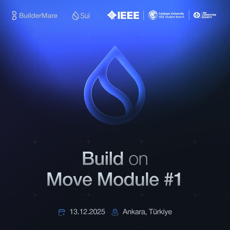 Cover Image for BuilderMare SUI Education Çankaya IEEE Session #1
