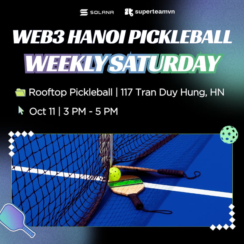 Cover Image for Web3 Hanoi Weekly Saturday Pickleball #3 - Oct 11th