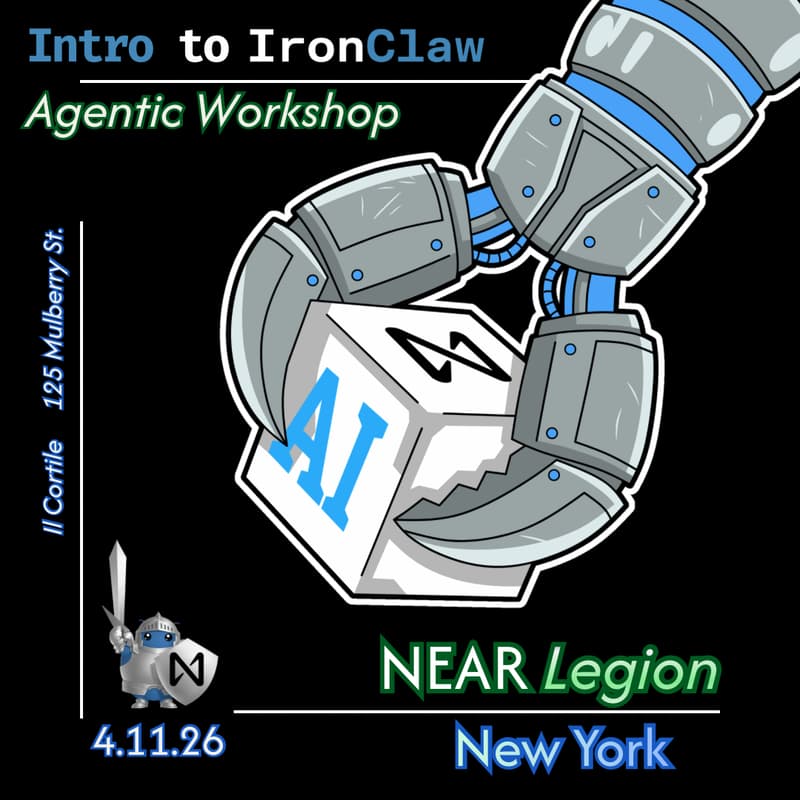 Cover Image for Intro to IronClaw: Agentic Workshop