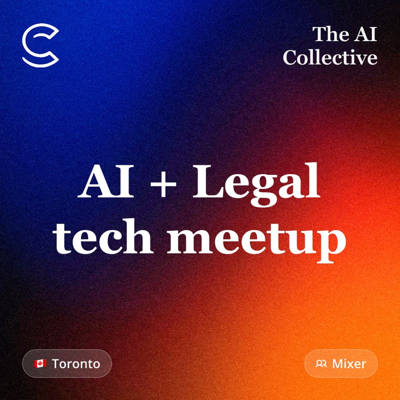 Cover Image for AI + Legal tech meetup  (w/ The AI Collective)