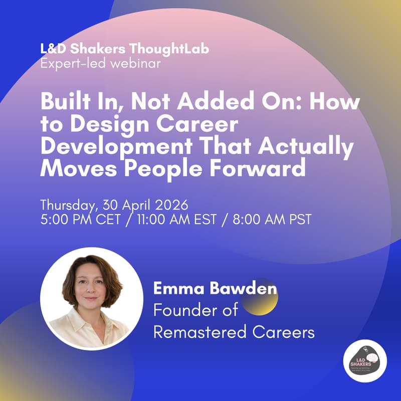Cover Image for ThoughtLab: Built In, Not Added On: How to Design Career Development That Actually Moves People Forward