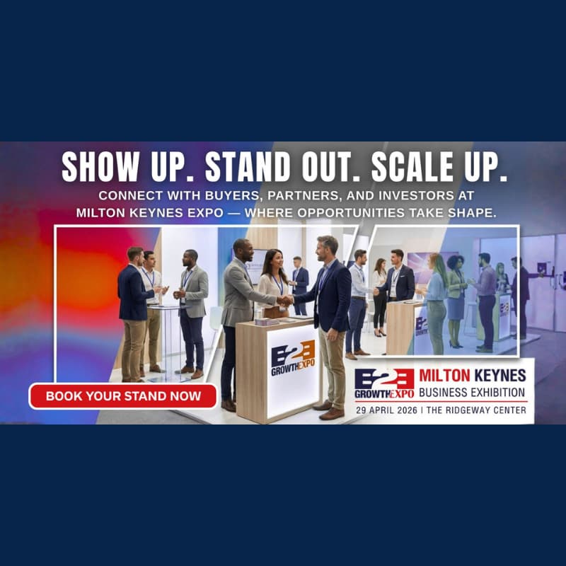 Cover Image for Milton Keynes B2B Growth Expo 2026 | Book Your Stand At Premier B2B Show