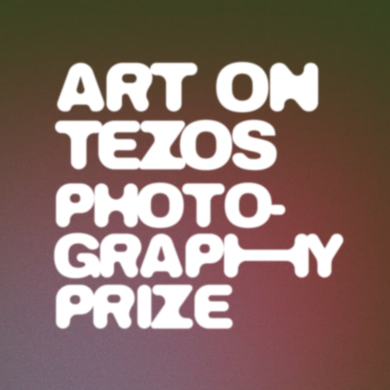 Cover Image for Art on Tezos Photography Prize Pop Up Exhibition