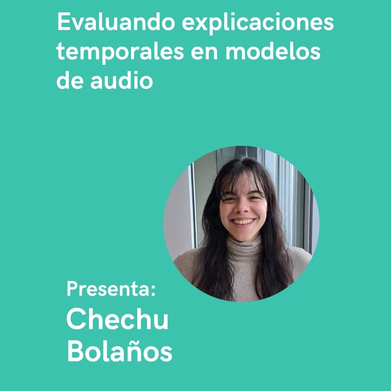 Cover Image for Evaluando explicaciones temporales en modelos de audio - Chechu Bolaños