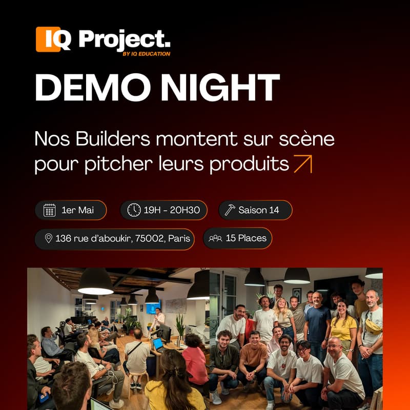 Cover Image for Demo Night | IQ Project — Les Builders de la Saison 14 dévoilent leurs produits 🤩