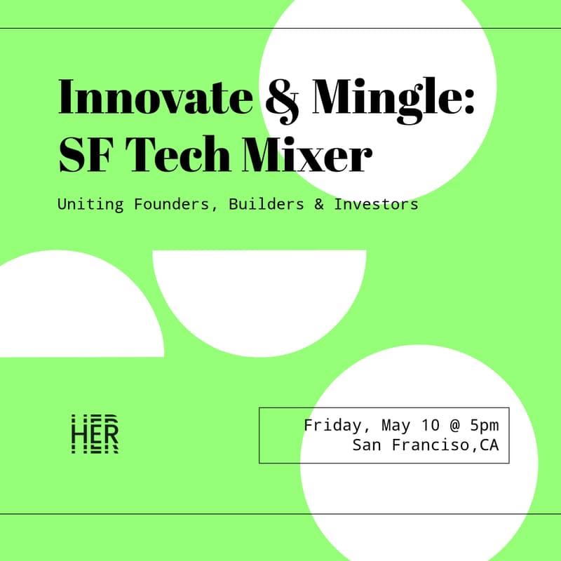 Cover Image for Innovate & Mingle: SF Tech Mixer