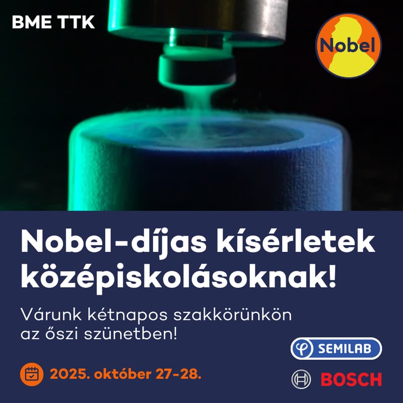 Cover Image for Nobel-díjas kísérletek 2025 - regisztráció a kétnapos alkalomra (október 27-28.)