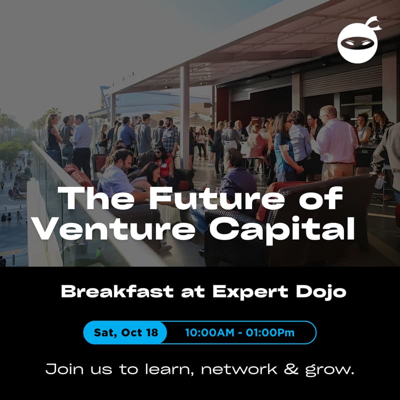 Cover Image for The Future of Venture Capital — Breakfast at Expert DOJO