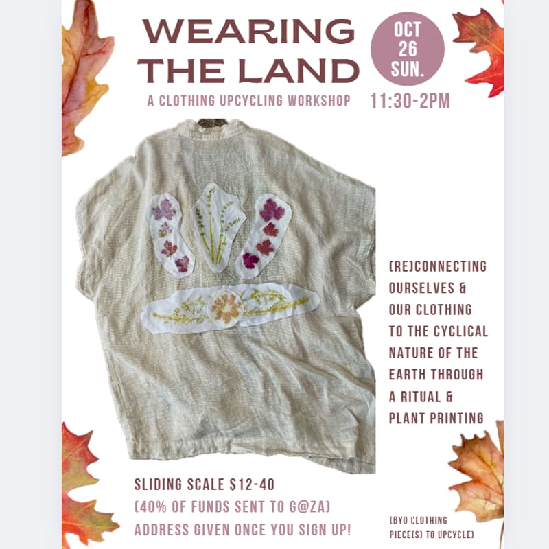 Cover Image for Wearing the Land: A land-based clothing upcycling workshop