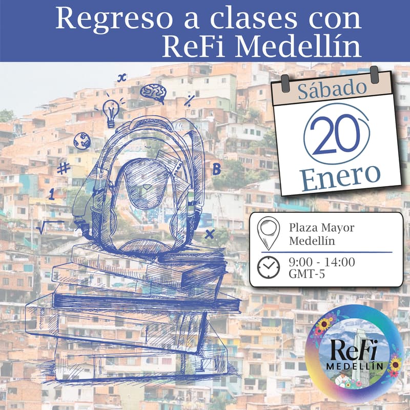 Cover Image for Regreso a clases con ReFi Medellín