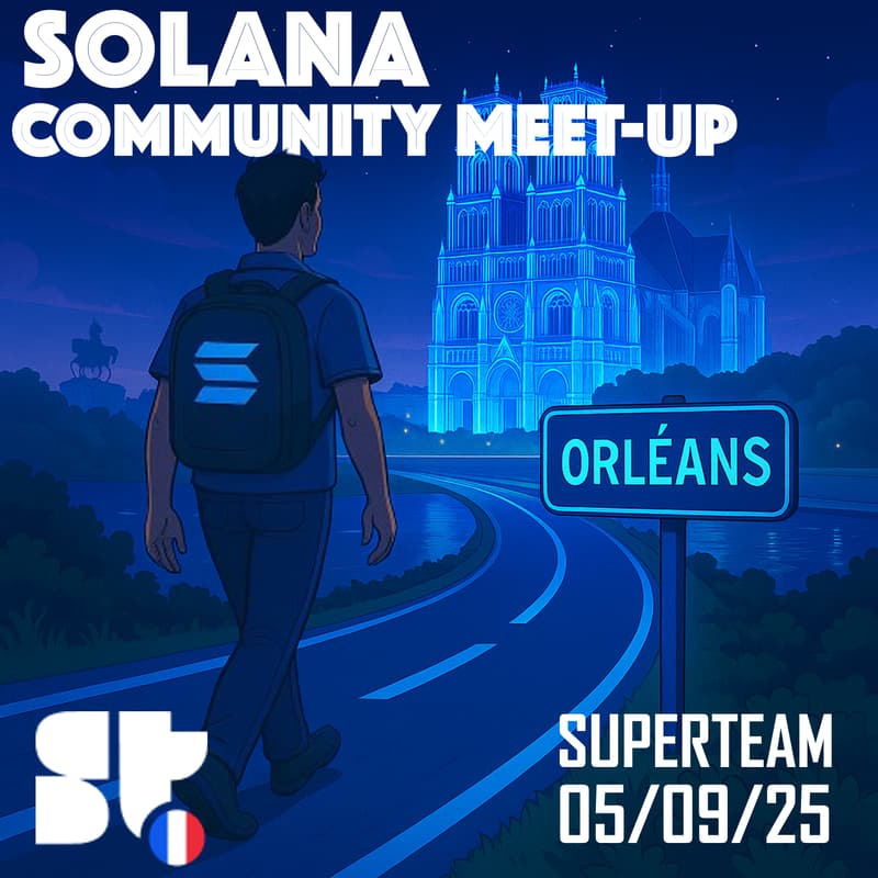 Cover Image for Superteam France - B-Day Party 🎂 - ORLEANS
