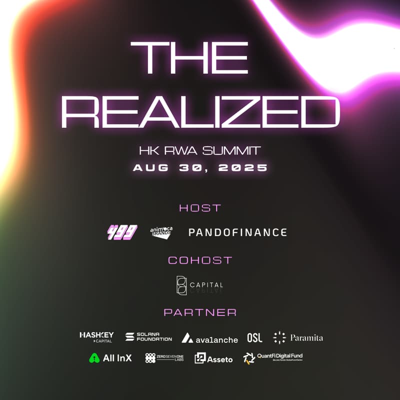 Cover Image for The Realized HK RWA Summit by 499 & Animoca Brands & Pando Finance