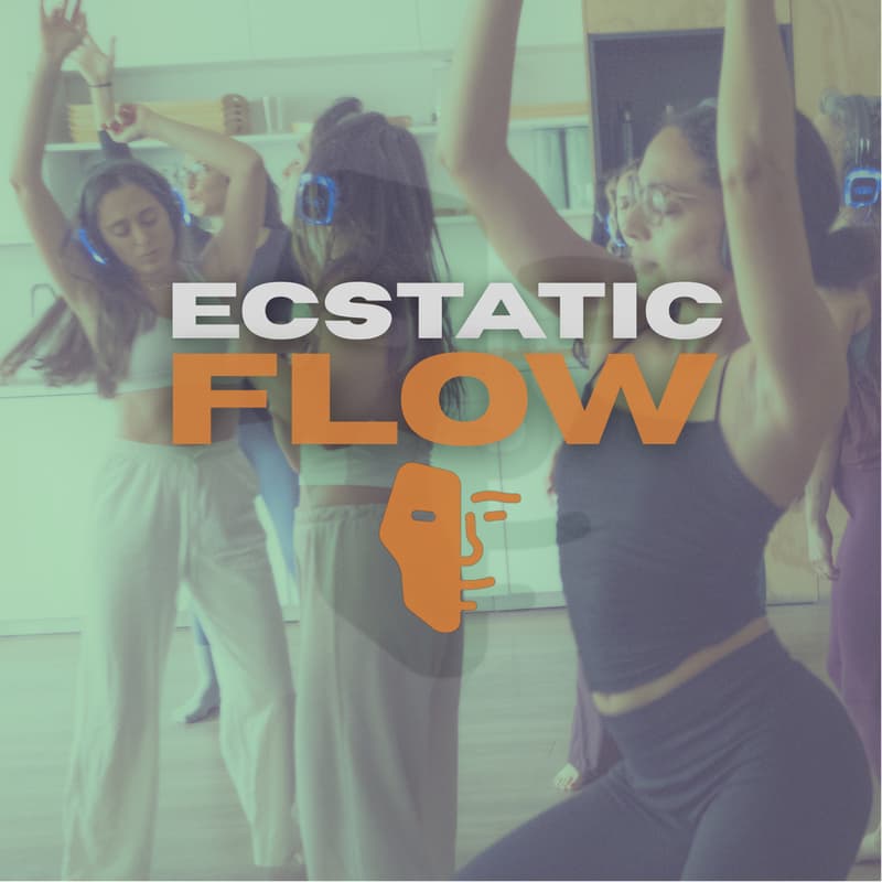 Cover Image for Ecstatic Flow: cambiá la máscara, cambiá tu realidad.