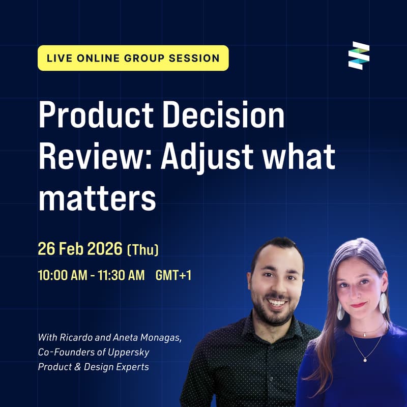 Cover Image for Product Decision Review: Where Users Hesitate and What to Adjust Next (Online)