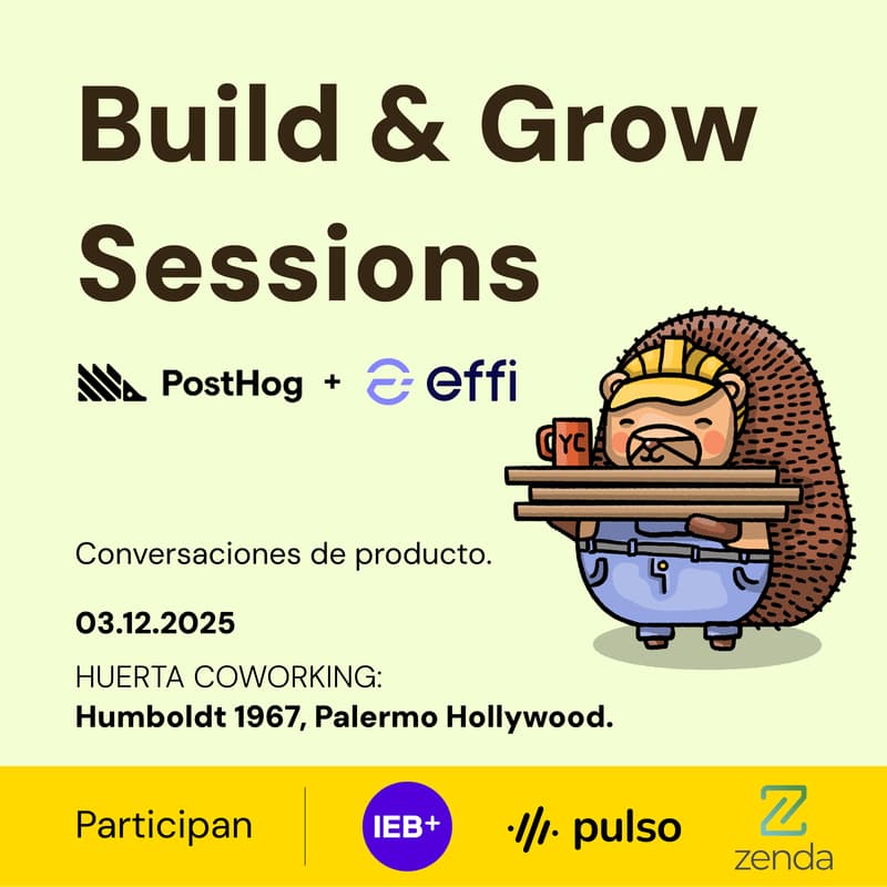 Cover Image for Build & Grow Sessions w/ PostHog & Effi