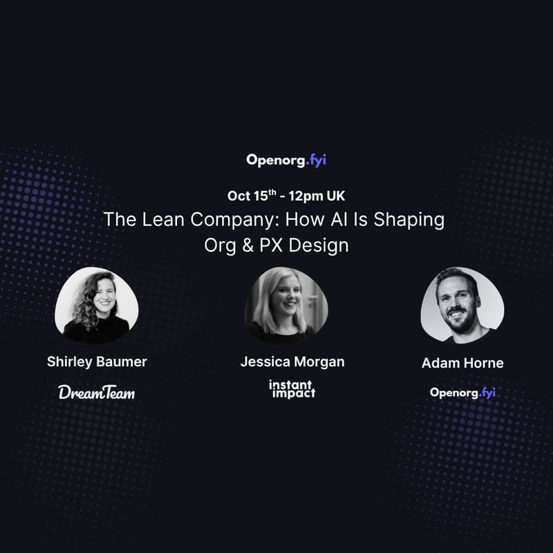 Cover Image for The Lean Company: How AI is Shaping Org & PX Design