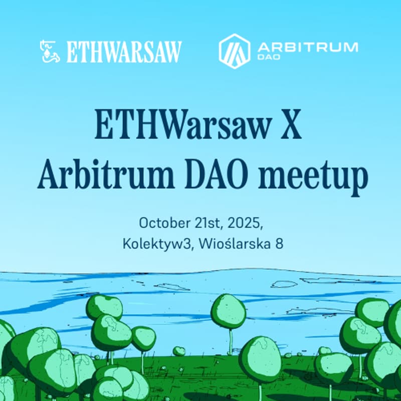 Cover Image for ETHWarsaw x Arbitrum DAO Meetup