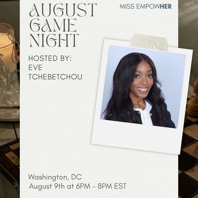 Cover Image for Miss EmpowHer Girls Love Game Nights (DC)- August 9