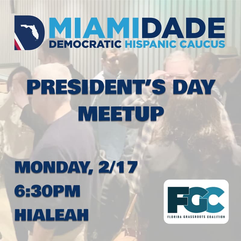 Cover Image for President's Day Meetup with the Hispanic Caucus on 2/17