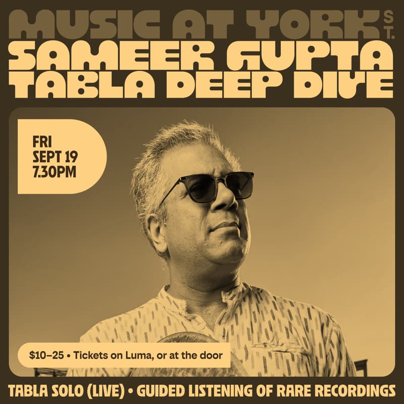 Cover Image for Music at York Street Collective: Sameer Gupta — Tabla Deep Dive