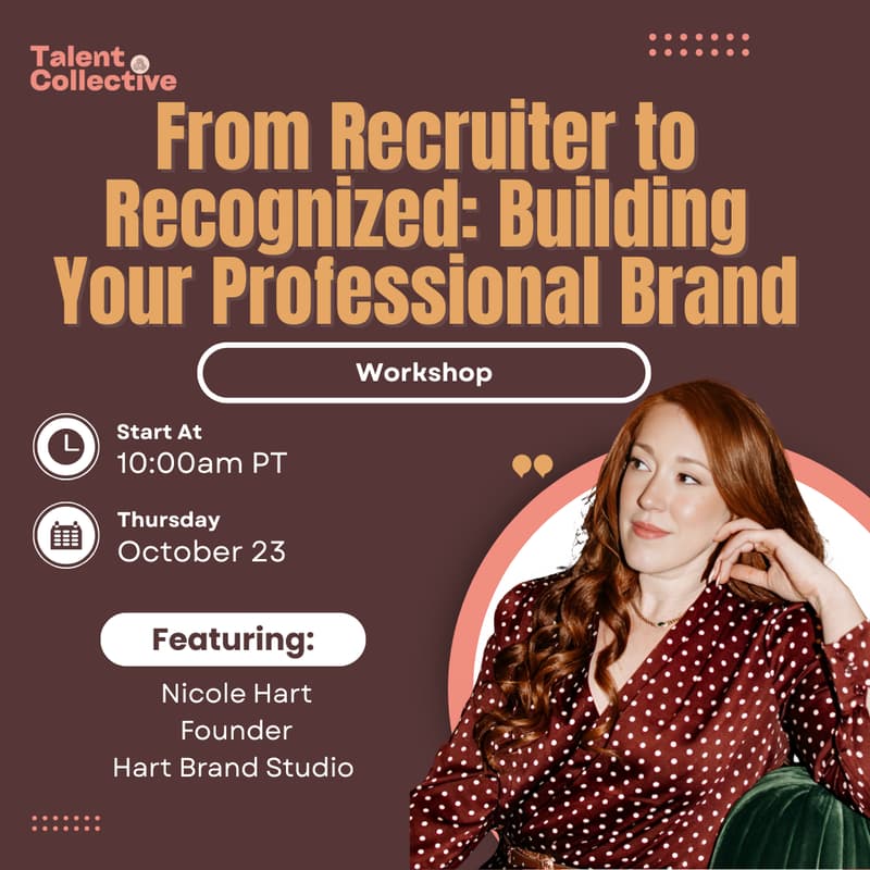 Cover Image for From Recruiter to Recognized: Building Your Professional Brand