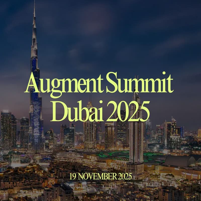 Cover Image for Augment Summit - Dubai 2025