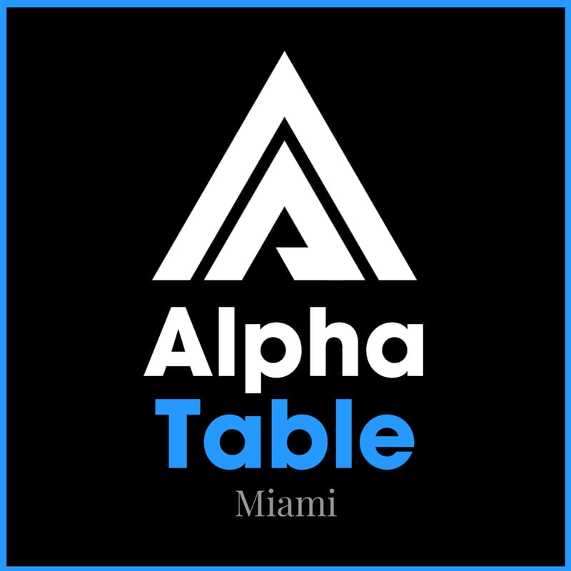 Cover Image for Alpha Table • Miami