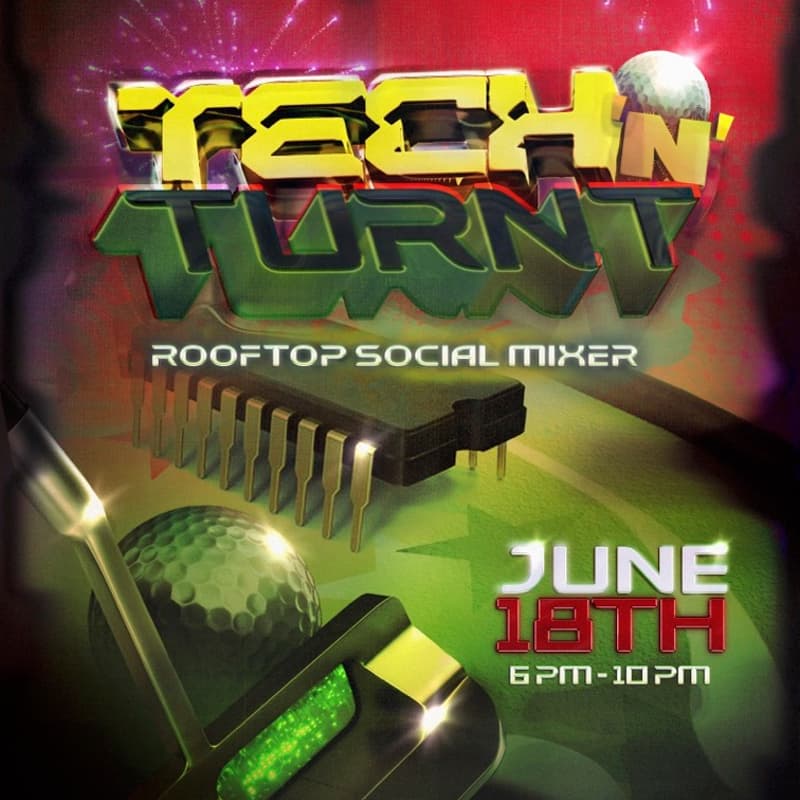 Cover Image for TECH 'N' TURNT: Rooftop Kickoff to Juneteenth