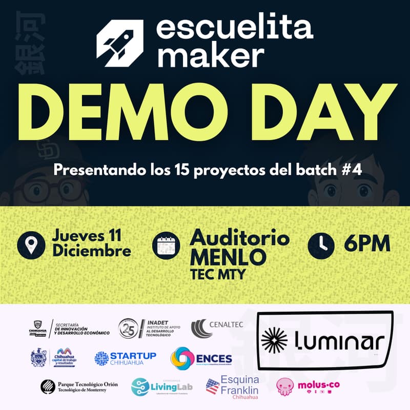 Cover Image for Demo Day - Escuelita Maker Batch 4