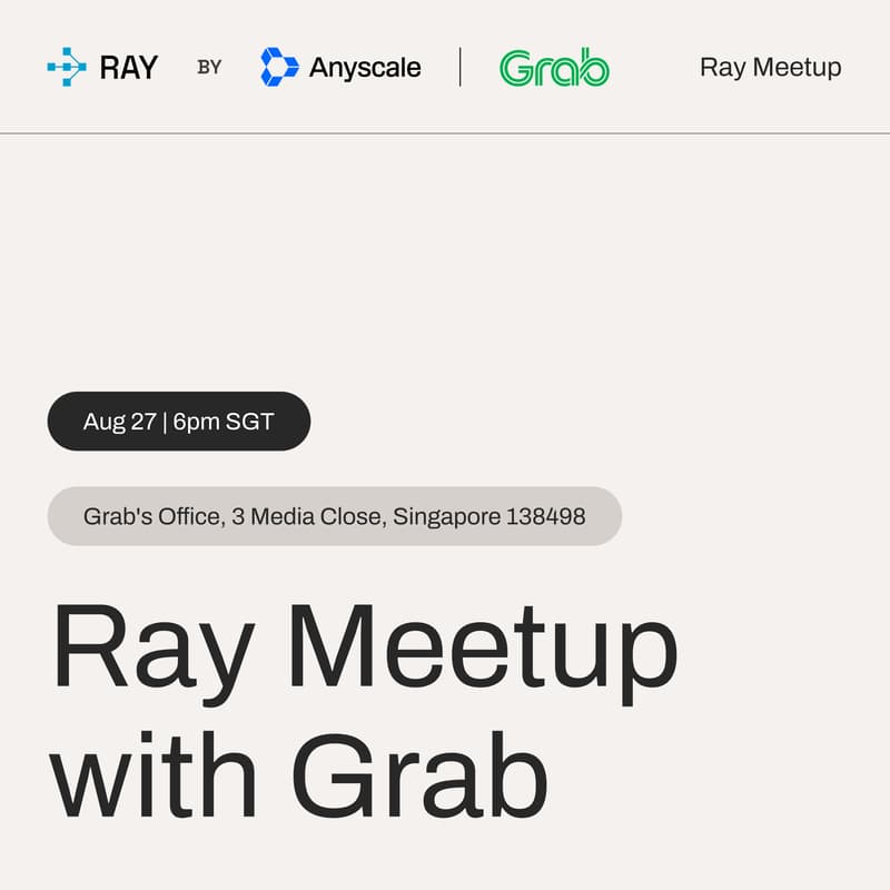 Cover Image for Ray Meetup with Grab