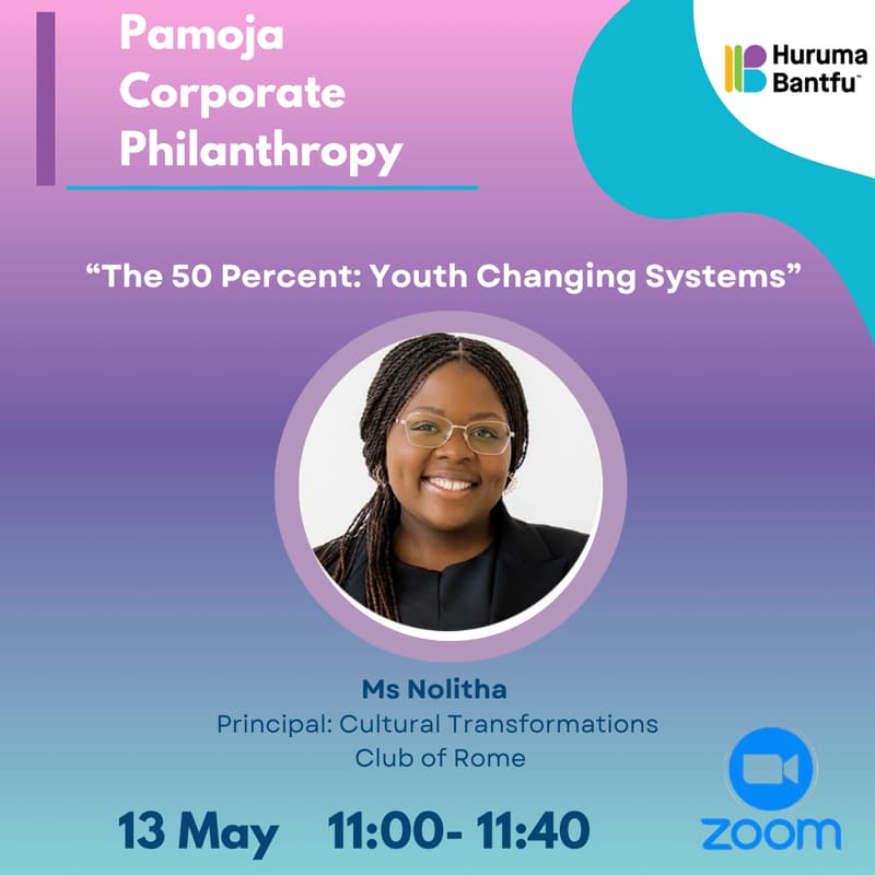 Cover Image for Pamoja Corporate Philanthropy - 'The 50 Percent: Youth Changing Systems'